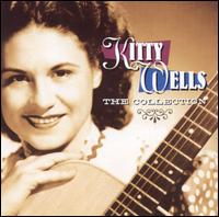 The Collection - Kitty Wells