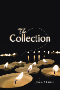 The Collection - Hartley, Jennifer S