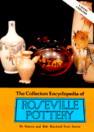 The Collectors Encyclopedia of Roseville Pottery