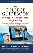 The College Guidebook: Biological & Biomedical Engineering: University Profiles & Admissions Information on the Top University Programs