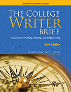 The College Writer Brief: A Guide to Thinking, Writing, and Researching