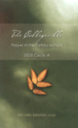 The Collegeville Prayer of the Faithful Annual: Cycle A