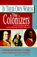 The colonizers