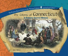 The Colony of Connecticut - Whitehurst, Susan