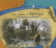 The Colony of Georgia - Mis, Melody S