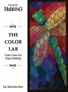 The Color Lab: Color Cues for Rug Hooking