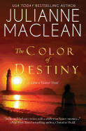 The Color of Destiny: A Color of Heaven Novel