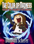 The Color of Madness: Invasion of the ZomBeans