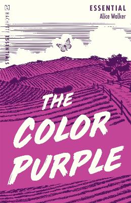 The Color Purple: Hachette Essentials - Walker, Alice