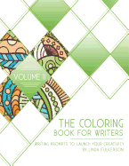 The Coloring Book for Writers: Writing Prompts to Launch Your Creativity