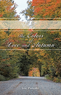 The Colors of Love and Autumn