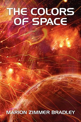 The Colors of Space - Bradley, Marion Zimmer