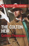 The Colton Heir - Thompson, Colleen