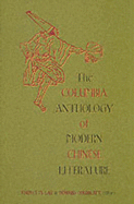 The Columbia Anthology of Modern Chinese Literature