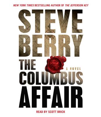 The Columbus Affair - Berry, Steve, and Brick, Scott (Read by)