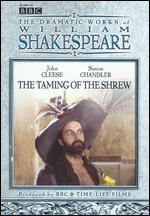 The Comedies of William Shakespeare: The Taming of the Shrew
