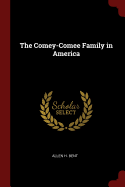 The Comey-Comee Family in America