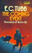 The Coming Event - Tubb, E C