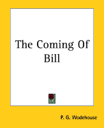 The Coming of Bill