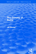 The Coming of Rome (Routledge Revivals)