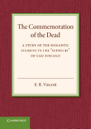 The Commemoration of the Dead: An Inaugural Lecture
