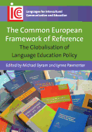 The Common European Framework of Reference: The Globalisation of Language Education Policy