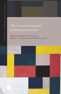 The Common Interest in International Law: Volume 5