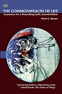 The Commonwealth of Life: Economics for a Flourishing Earth (Second Edition)