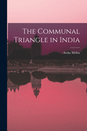 The Communal Triangle in India