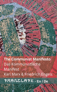 The Communist Manifesto / Das Kommunistische Manifest: Tranzlaty English Deutsch