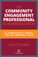 The Community Engagement Professional in Higher Education: A Competency Model for an Emerging Field