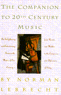 The Companion to Twentieth-century Music