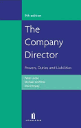 The Company Director: Powers, Duties and Liabilities (Ninth Edition)