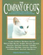 The Company of Cats: 20 Contemporary Stories of Family Cats - Rosen, Michael, and Rosen, Michael J, MD, Facs (Editor)