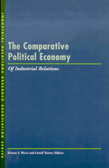 The Comparative Political Economy of Industrial Relations: Local Perspectives on Land-Use Conflicts