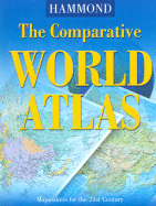 The Comparative World Atlas - Hammond World Atlas Corporation (Creator)