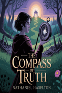 The Compass of Truth