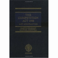 The Competition ACT 1998: Law and Practice