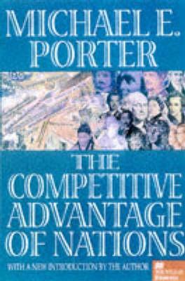 The Competitive Advantage of Nations - Porter, Michael E.