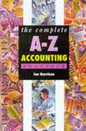 The Complete A-Z Accounting Handbook