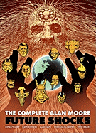 The Complete Alan Moore Future Shocks