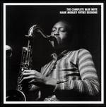 The Complete Blue Note Hank Mobley Fifties Sessions - Hank Mobley