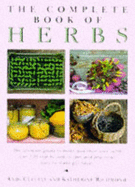 The Complete Book of Herbs - Clevely, Andi, and Richmond, Katherine