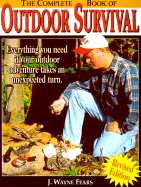 The Complete Book of Outdoor Survival - Fears, J Wayne