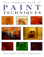 The complete book of paint techniques