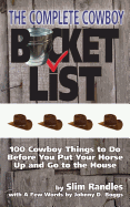 The Complete Cowboy Bucket List