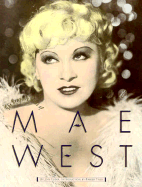 The Complete Films of Mae West