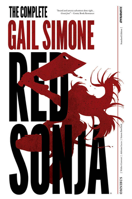 The Complete Gail Simone Red Sonja Oversized Ed. Hc - Simone, Gail, and Geovani, Walter, and Jadson, Jack