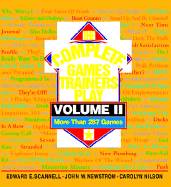 The Complete Games Trainers Play, Volume II