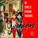 The Complete Gershwin Songbooks